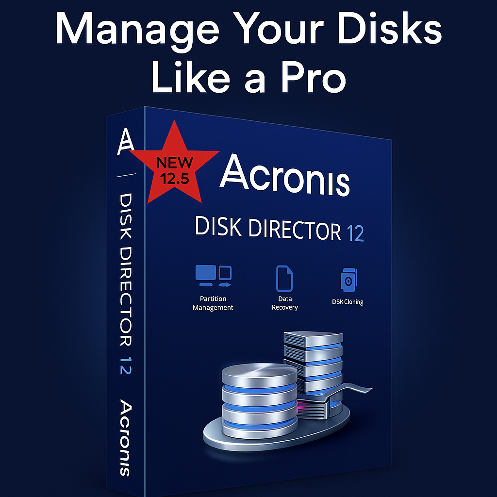 Acronis Disk Director 12.5 – Lifetime License Key | Powerful Disk & Partition Manager